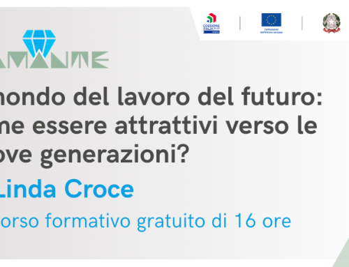 Il mondo del lavoro del futuro: come essere attrattivi verso le nuove generazioni? / DIAMANTE 02